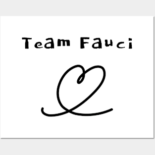 Team Fauci Posters and Art